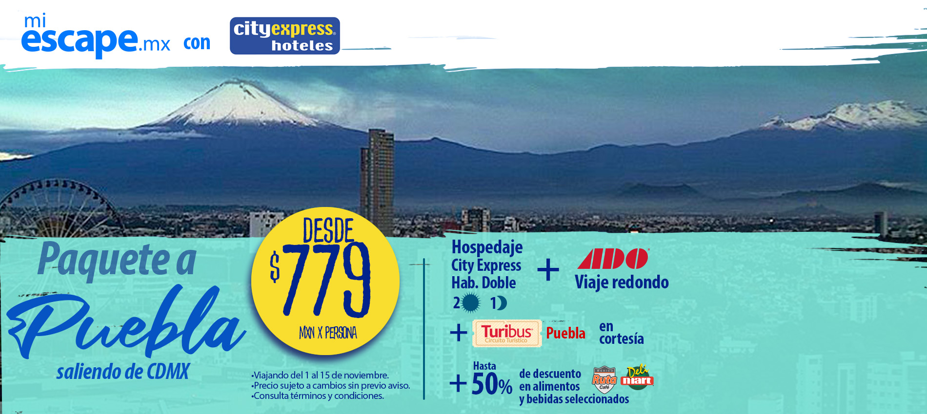 Paquete redondo (Autobús + Hotel) Ciudad de México - Puebla | Promoción Mi Escape con City Express